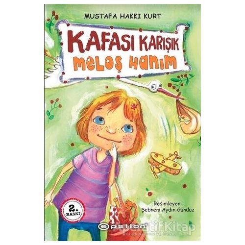 Kafası Karışık Meloş Hanım - Mustafa Hakkı Kurt - Epsilon Yayınevi