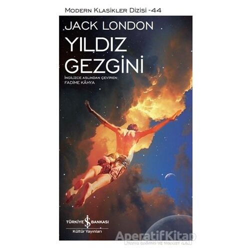 Yıldız Gezgini (Şömizli) - Jack London - İş Bankası Kültür Yayınları