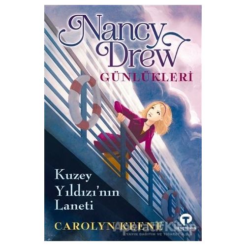 Nancy Drew Günlükleri - Carolyn Keene - Turkuvaz Çocuk