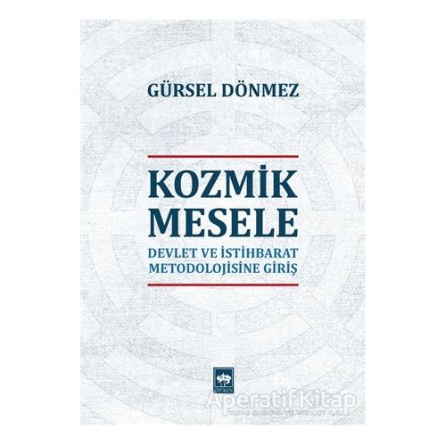 Kozmik Mesele - Gürsel Dönmez - Ötüken Neşriyat