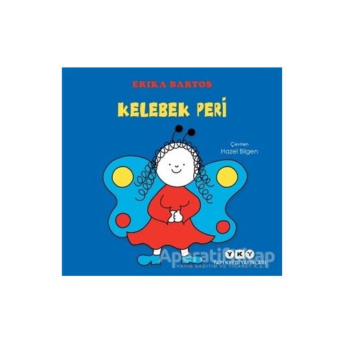 Kelebek Peri - Erika Bartos - Yapı Kredi Yayınları