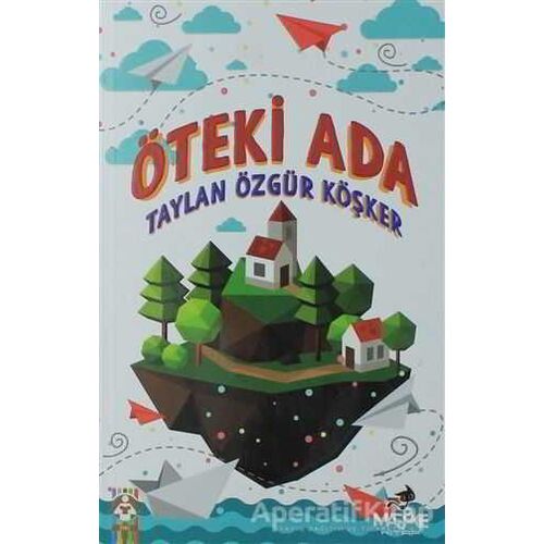 Öteki Ada - Taylan Özgür Köşker - Maske Kitap