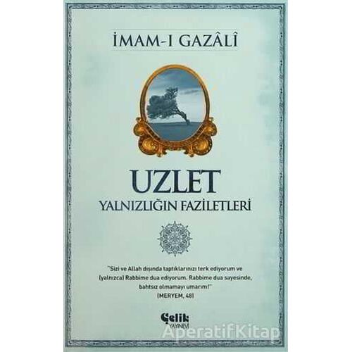 Uzlet - İmam-ı Gazali - Çelik Yayınevi