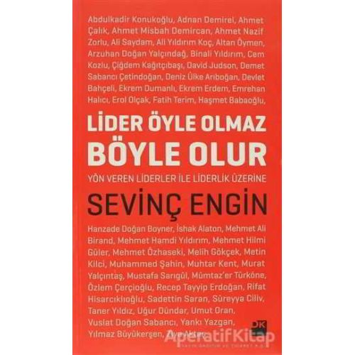 Lider Öyle Olmaz Böyle Olur - Sevinç Engin - Doğan Kitap