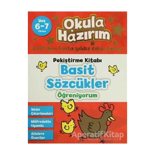 Okula Hazırım 4: Pekiştirme Kitabı Basit Sözcükler Öğreniyorum