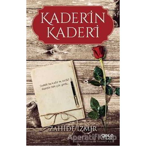 Kaderin Kaderi - Zahide İzmir - Gece Kitaplığı