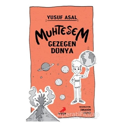 Muhteşem Gezegen Dünya - Yusuf Asal - Erdem Çocuk