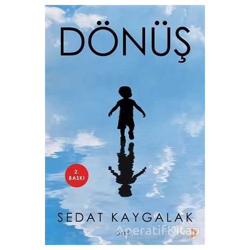 Dönüş - Sedat Kaygalak - Cinius Yayınları