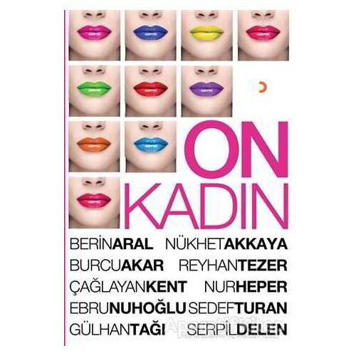 On Kadın - Nur Heper - Cinius Yayınları