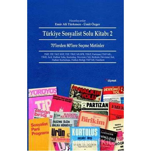 Türkiye Sosyalist Solu Kitabı: 2 - Ümit Özger - Dipnot Yayınları