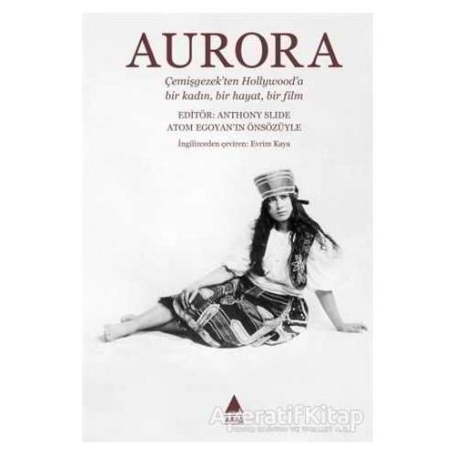 Aurora - Anthony Slide - Aras Yayıncılık