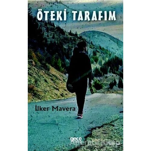 Öteki Tarafım - İlker Mavera - Gece Kitaplığı