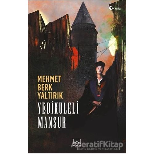 Yedikuleli Mansur - Mehmet Berk Yaltırık - İthaki Yayınları